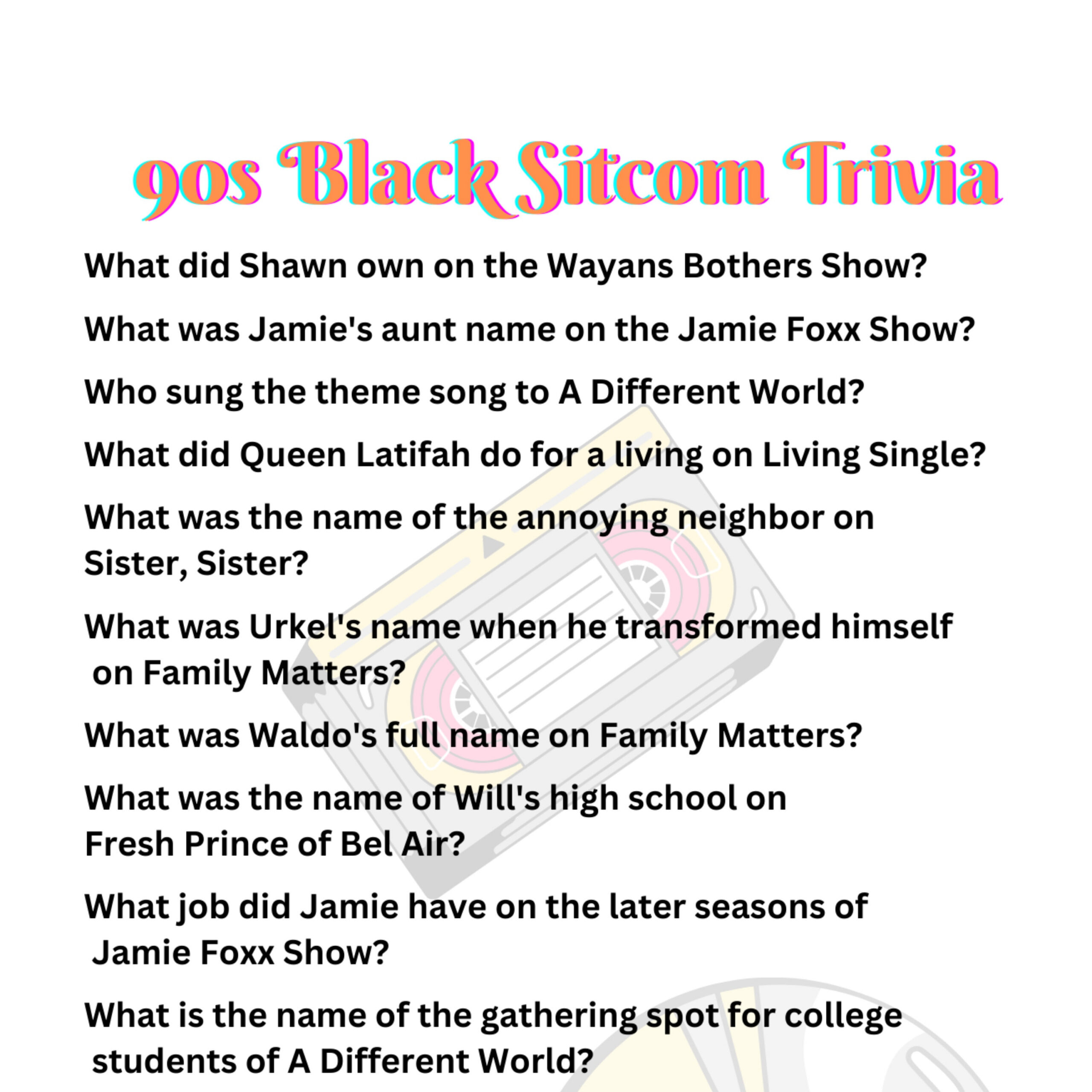 90S Black Sitcom Trivia Printable, Sitcom Trivia, Party Games with Funny Black Trivia Questions and Answers Printable