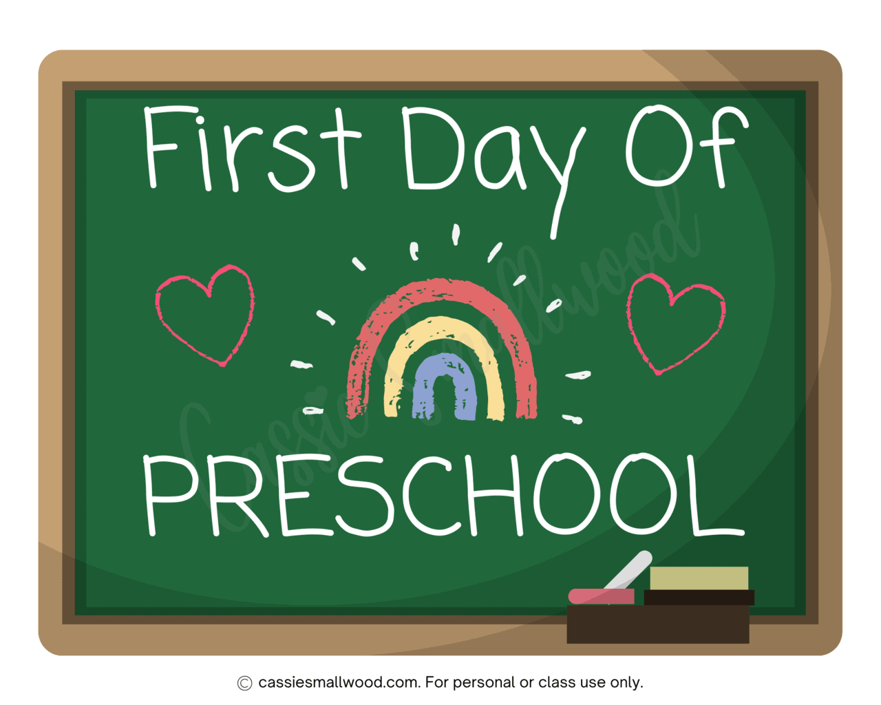 Cute Free Printable First Day Of Preschool Signs - Cassie Smallwood inside First Day of Prek Sign Free Printable