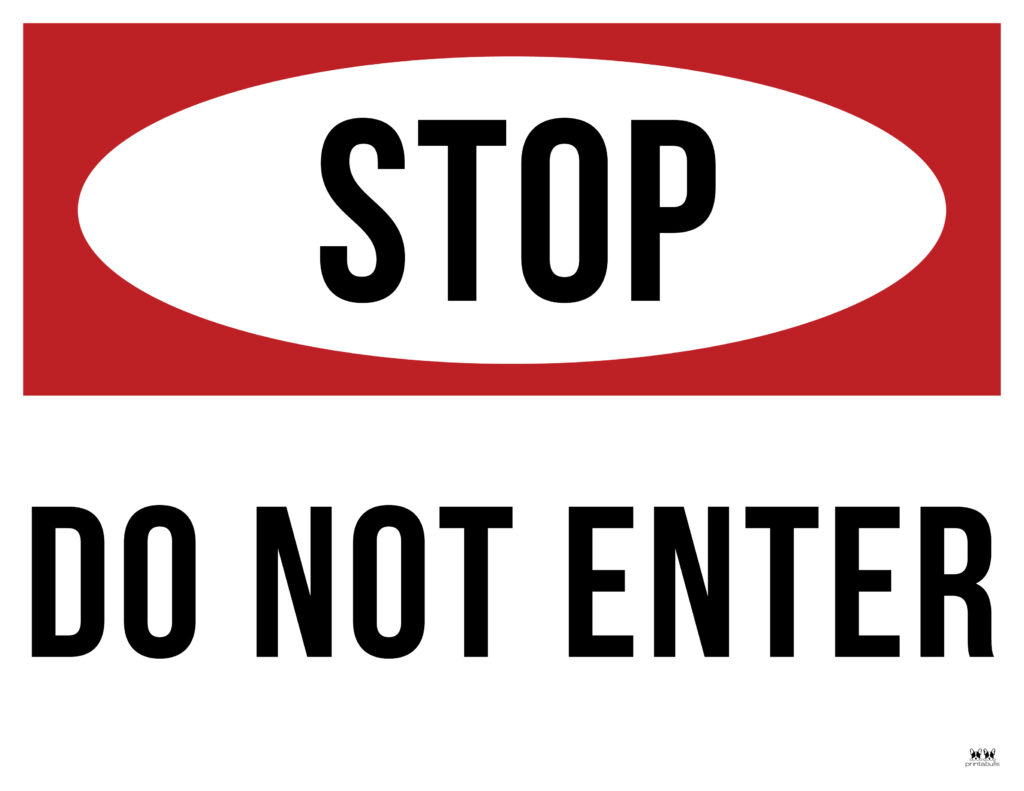 Do Not Enter Signs - 15 Free Printable Signs | Printabulls within Printable Do Not Enter Sign