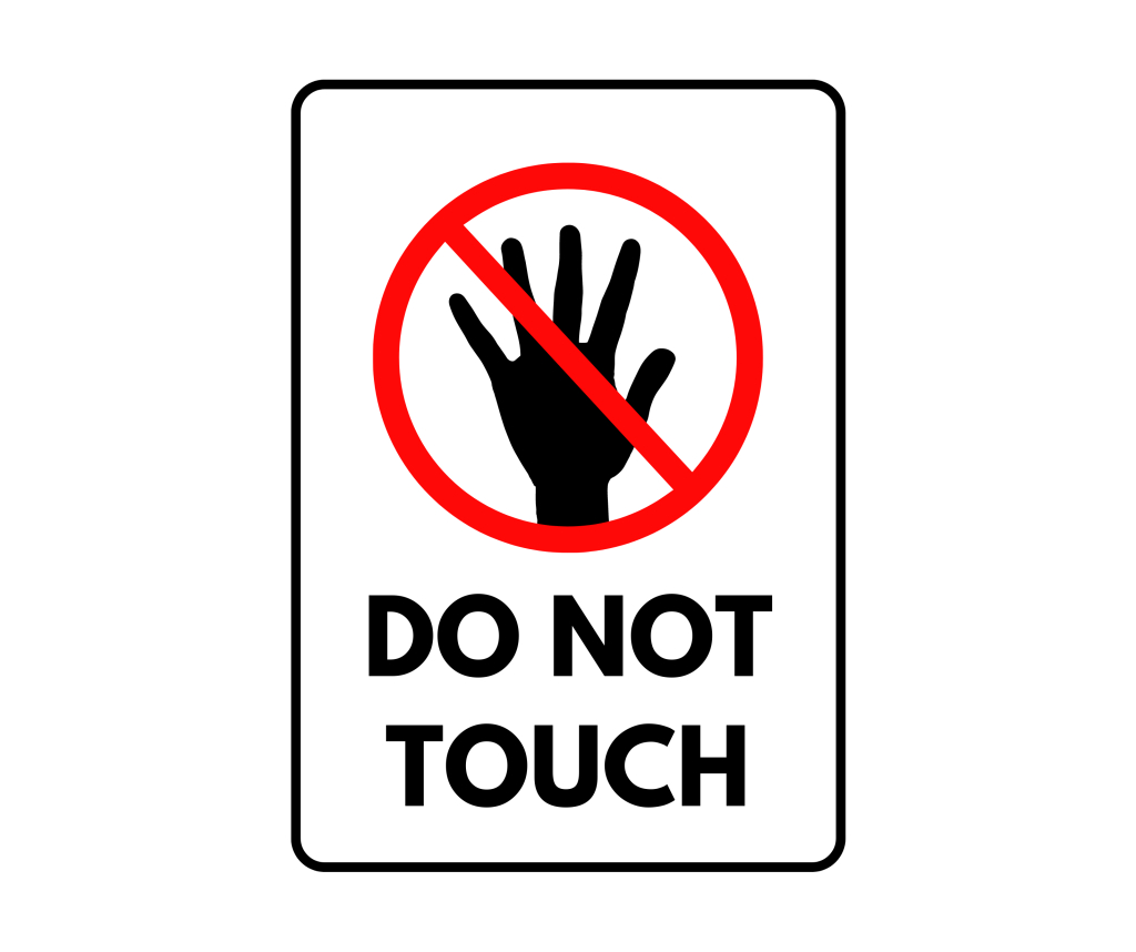 Do Not Touch Sign: Printable Templates (Free Pdf Downloads) for Printable Do Not Touch Sign