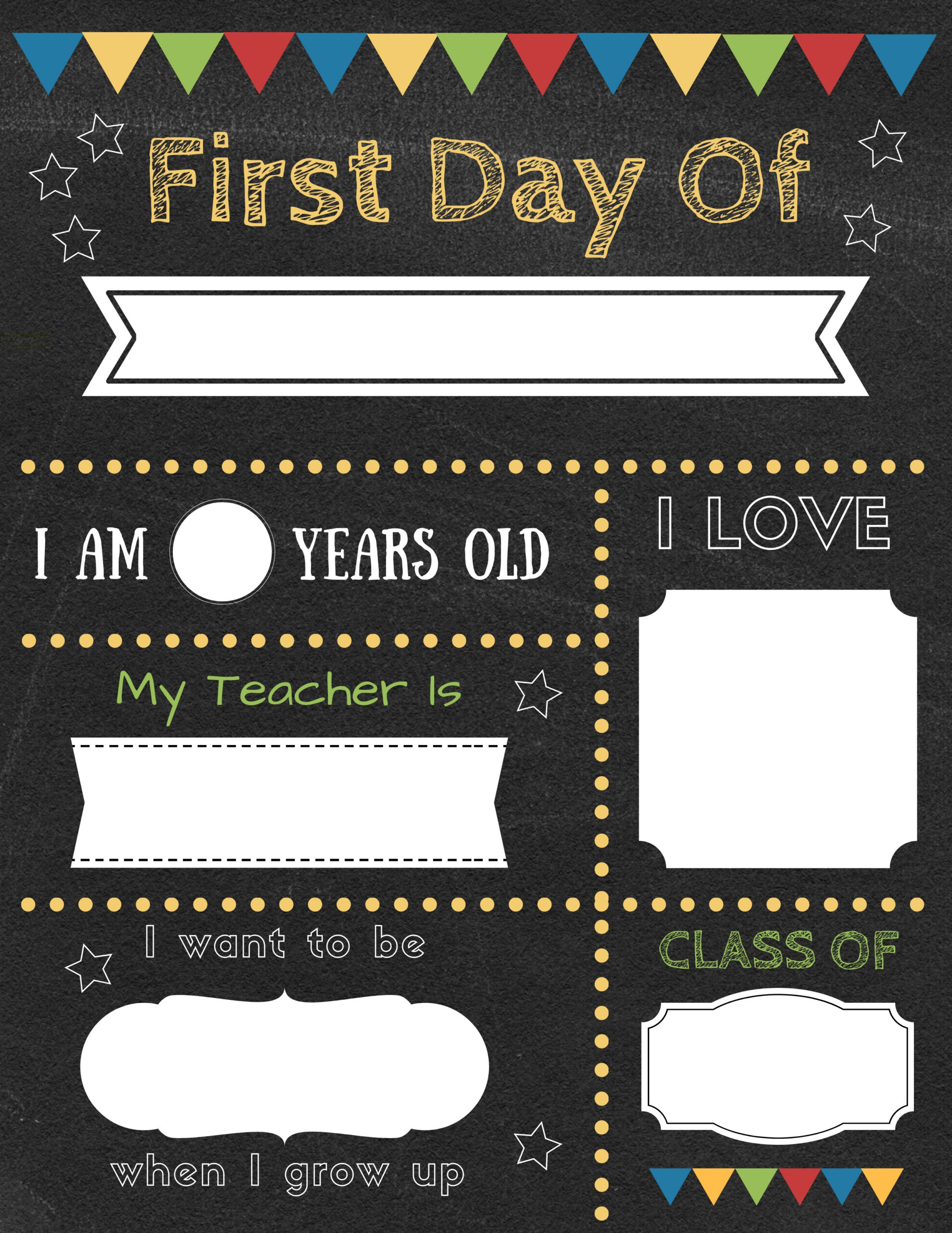 Free Editable Printable First Day Of School Signs, Download Free regarding Free Printable First Day of School