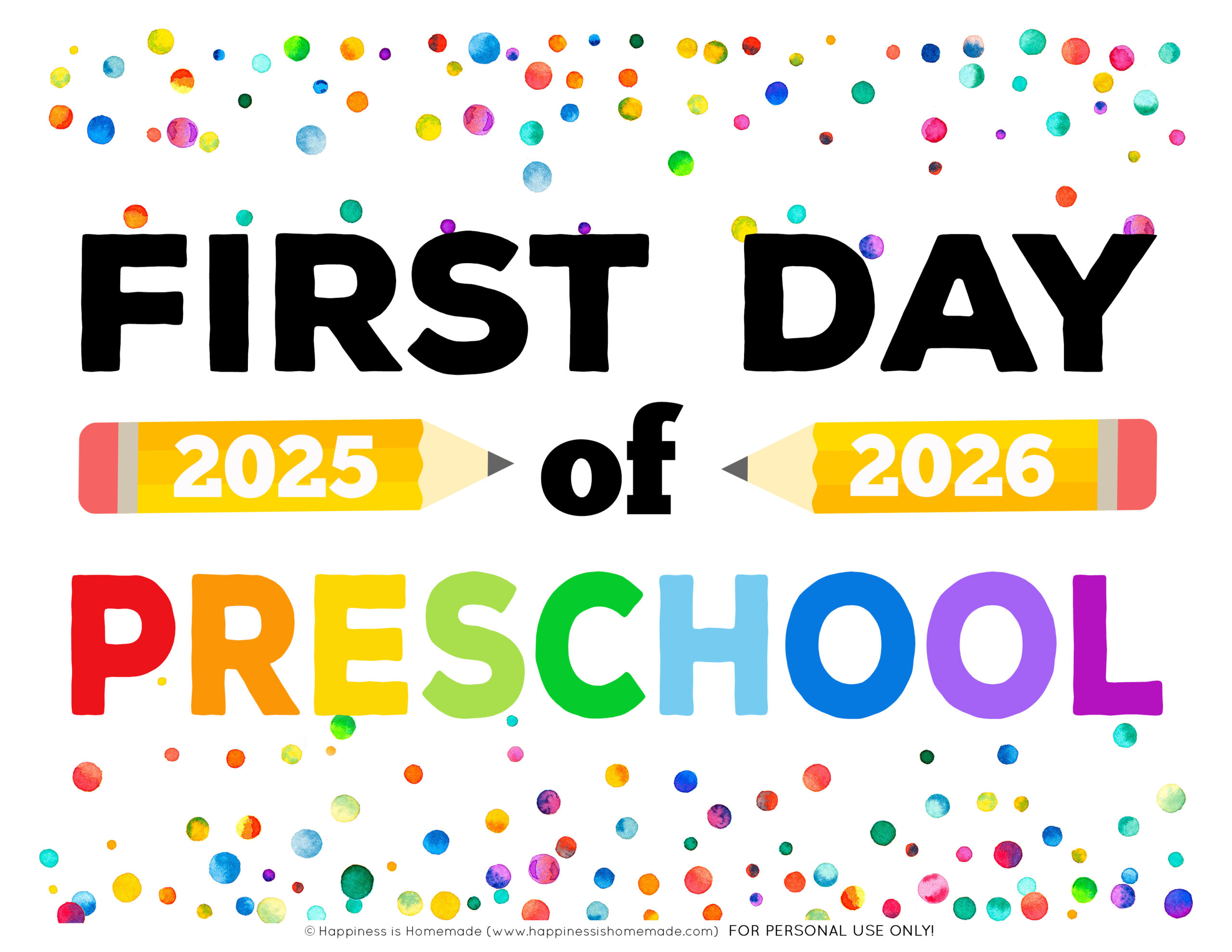Free Printable First Day Of School Signs 2025-26 - Happiness Is in Free Printable First Day of School