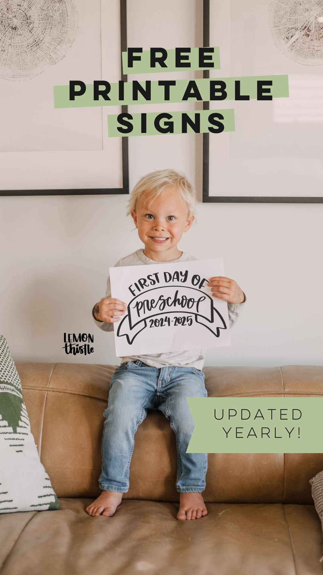 Free Printable First Day Of School Signs (And Last Day!) - Lemon with Free Printable First Day Of School Sign