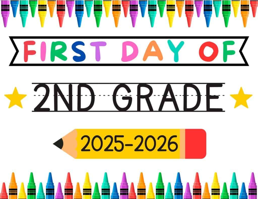 Free Printable First Day Of School Signs For 2025 - Prudent Penny for First Day Of Second Grade Printable