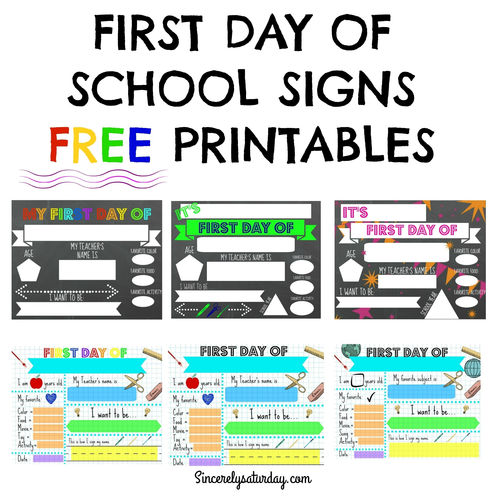 Free Printable First Day Of School Signs - Sincerely Saturday within First Day Of School Template Free Printable