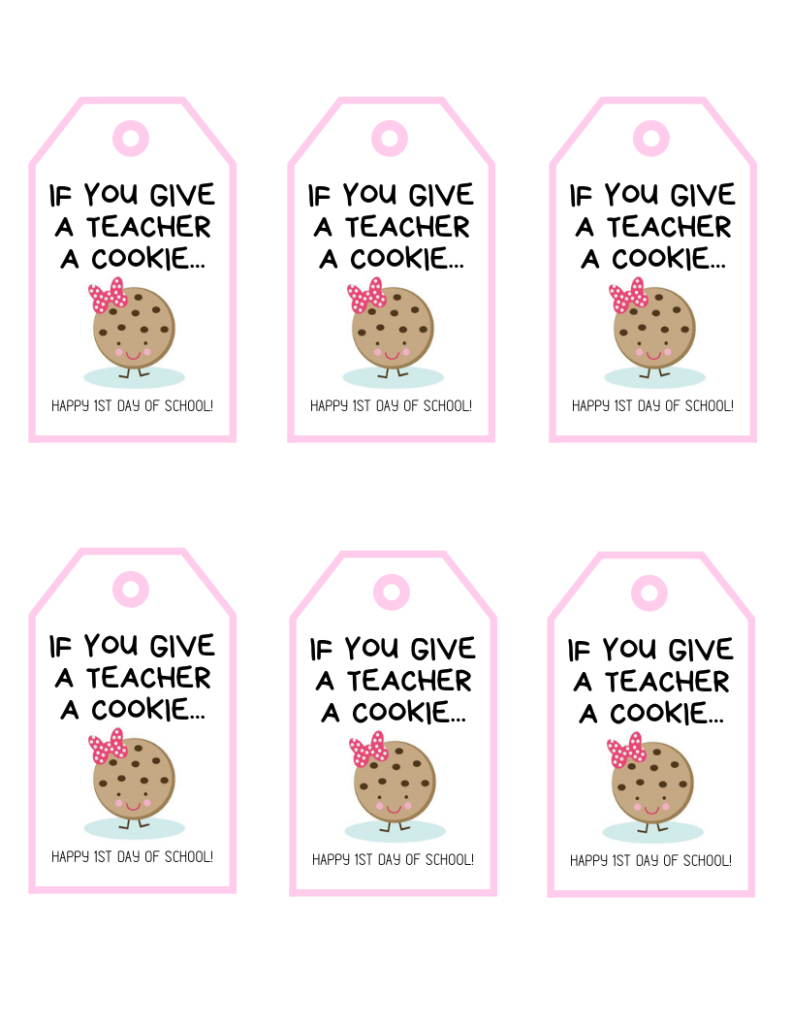 If You Give A Teacher A Cookie Free Printable Gift Tags | Baking throughout If You Give A Teacher A Cookie Free Printable