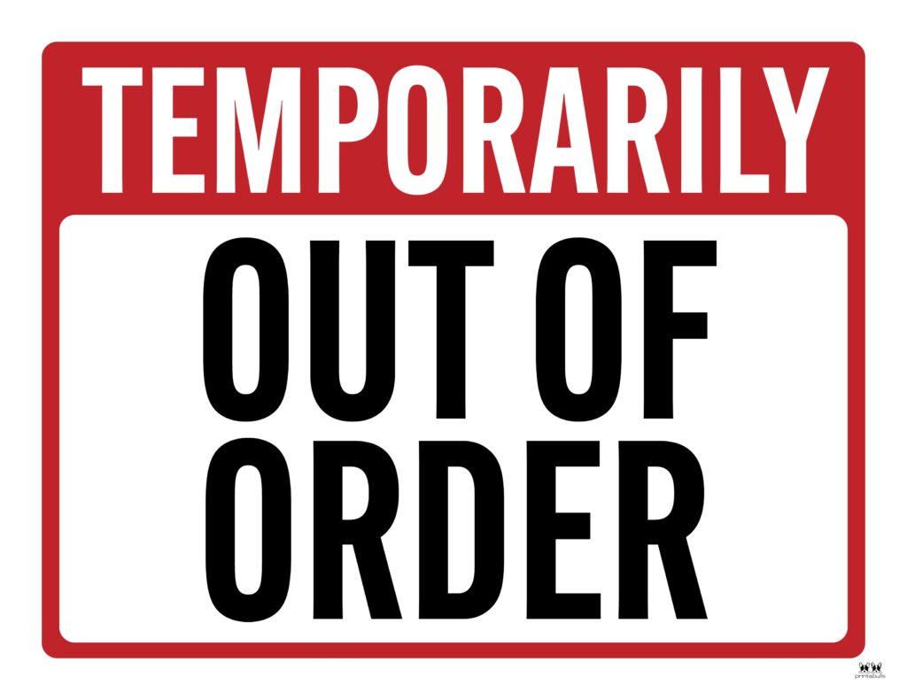 Out Of Order Signs - 25 Free Printable Signs | Printabulls with regard to Printable Bathroom Out of Order Sign